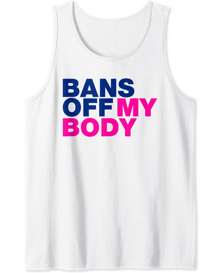 Bans Off Our Bodies Tank Top