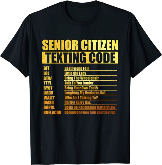 Senior Citizen Texting Code Grandpa T-Shirt