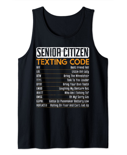 Senior Citizen Texting Code Tank Top