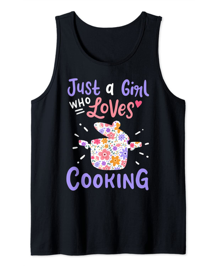 Just A Girl Who Loves Cooking Tank Top