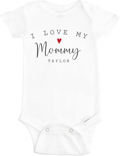 I Love my Mommy Onesie Personalized