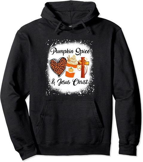 Pumpkin Spice And Jesus Christ Shirt Leopard Heart Coffee Pullover Hoodie