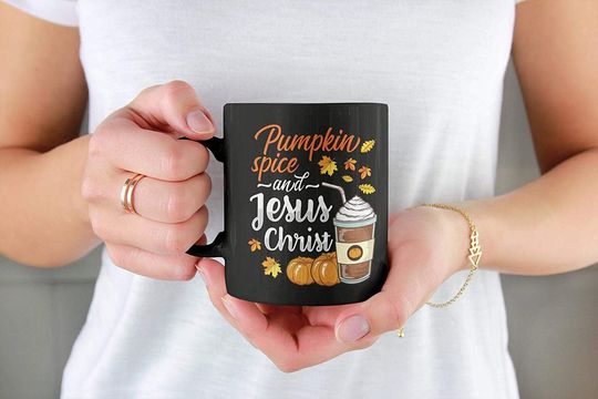 Pumpkin Spice and Jesus Christ Coffee Mug