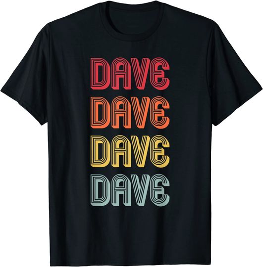 Dave Gift Name Personalized T-Shirt