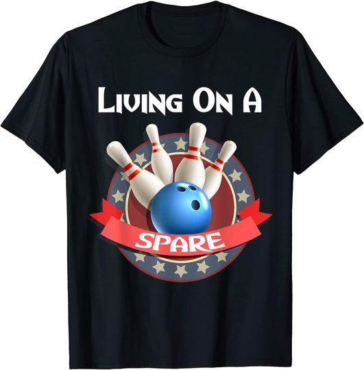 Living On A Spare Bowling T-Shirt