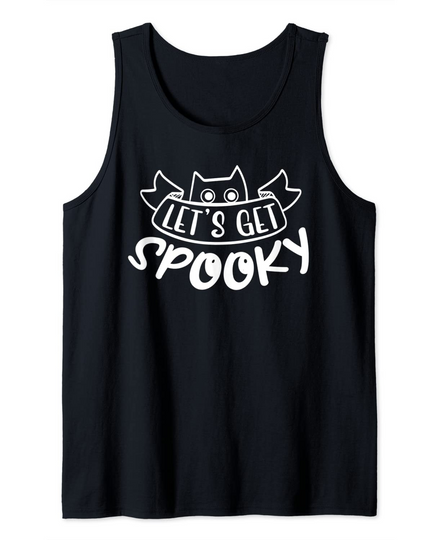 Let's Get Spooky Theme Party Costume 2021 Happy Halloween Tank Top
