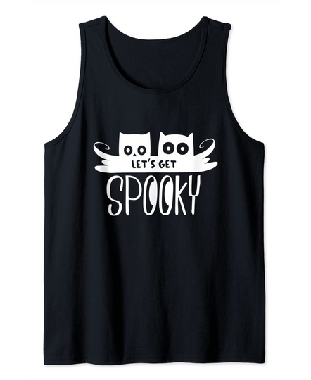Let's Get Spooky Owls Halloween Gift Tank Top