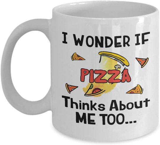 I Wonder If Pizza Thinks About Me Too Retro Mug
