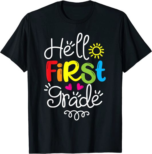 Hello First Grade Teacher Funny T-Shirt