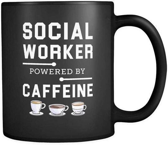 Social Worker Powered By Caffeine Coffee Gift Mug