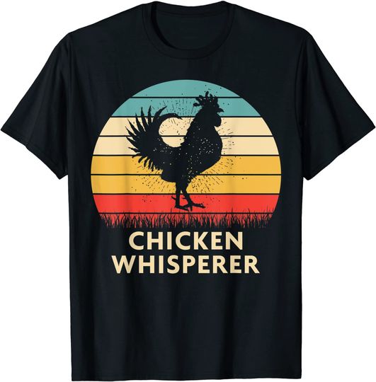 Chicken Whisperer Chicken Lover T-Shirt