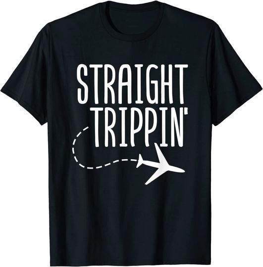 Straight Trippin Vacation Vacay Summer Travel Gift T-Shirt