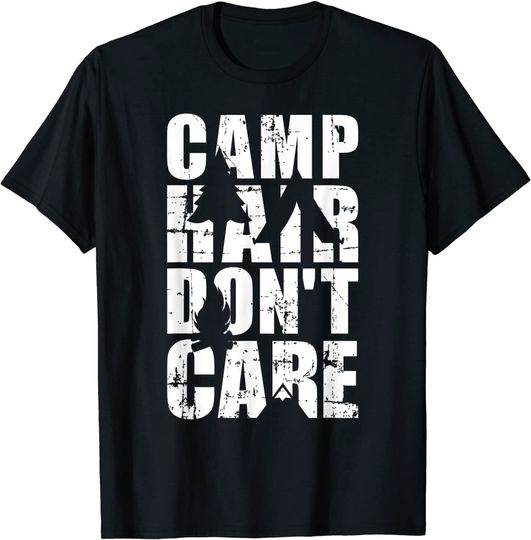 Camp Hair Dont CareT-Shirt