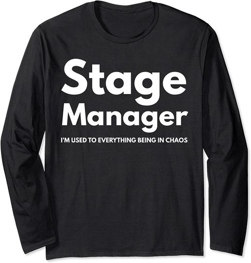 Stage Manager Long Sleeve