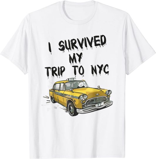 I Survived My Trip to NYC T-Shirt