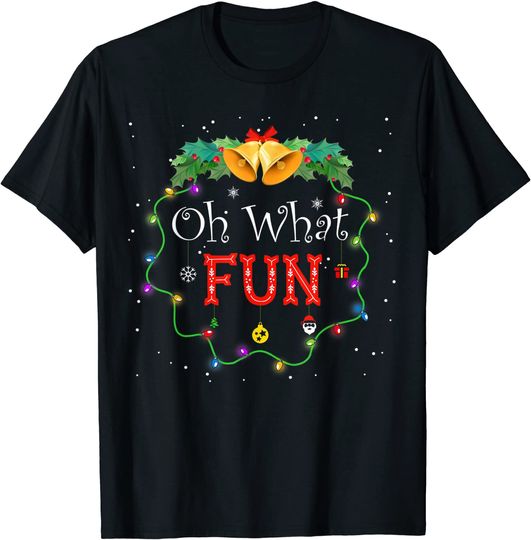 Oh What Fun Christmas With Wreath And Tree T-Shirt