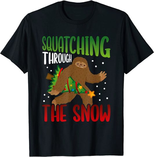 Squatching Through The Snow Christmas Bigfoot Sasquatch T-Shirt
