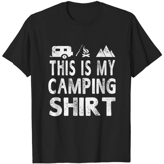 This Is My Camping Shirt Funny Camper Gift T-shirt