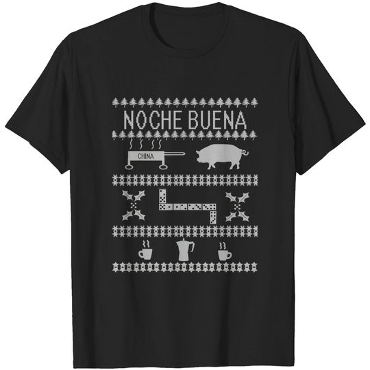 Noche Buena Christmas Eve Sweater Look Latino T Shirt
