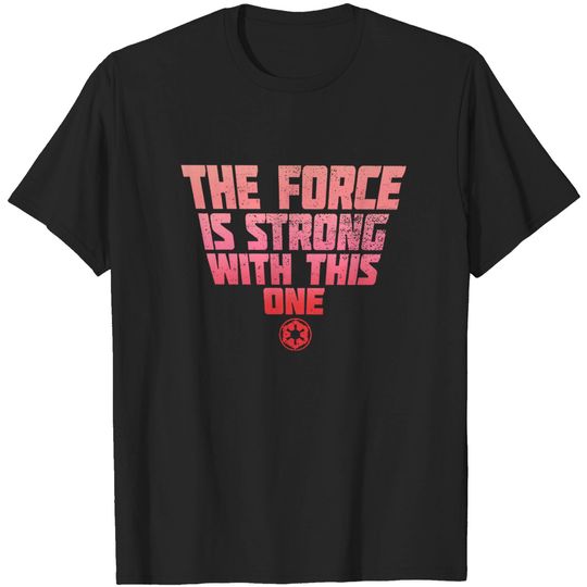 Girl's Star Wars Force is Strong with This One T-Shirt