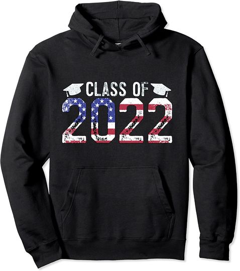 Class Of 2022 Graduation Graduate Senior 2022 American Flag Pullover Hoodie