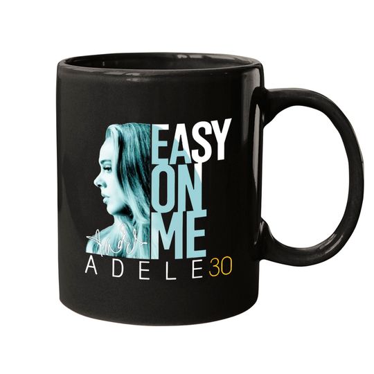 Easy On Me Adele 30 Signature Coffee Mug