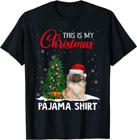 This Is My Christmas Pajama Pekingese Xmas Dog Lover T-Shirt