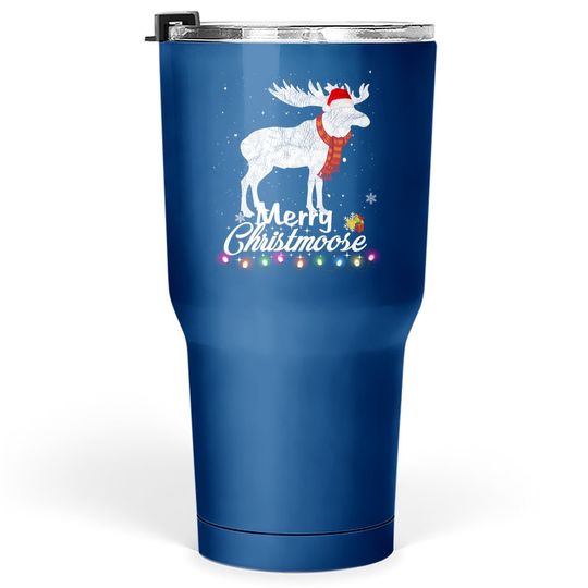 Merry Christmoose: Funny Christmas Moose Pajama Tumbler 30 Oz