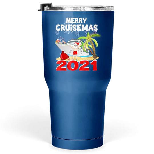 Merry Cruisemas 2021 Christmas Santa Claus Cruise Tumbler 30 Oz