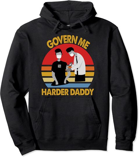 Harder Daddy Hoodie Govern Me Harder Daddy Retro Pullover