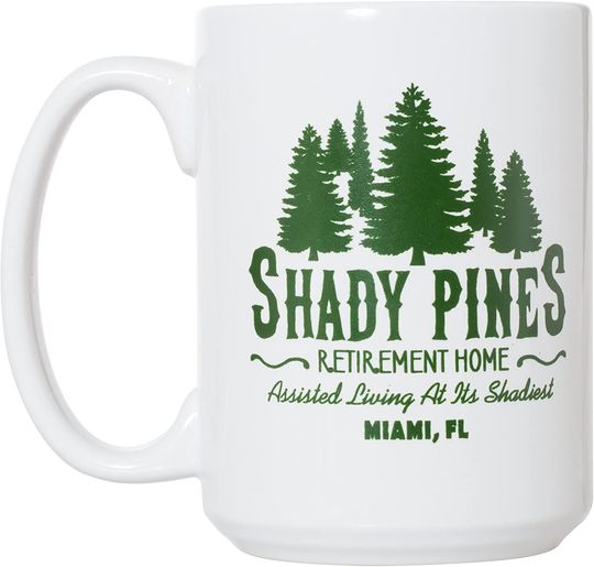 Shady Pines Retirement Coffee Tea Mug