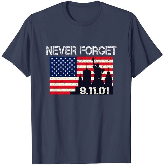 Vintage Never Forget Patriotic 911 T Shirt