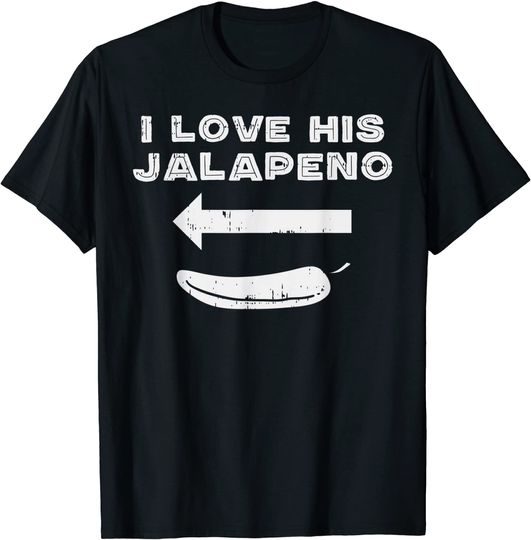 Cinco De Mayo Matching Couple Love His Jalapeno Women Girl T-Shirt