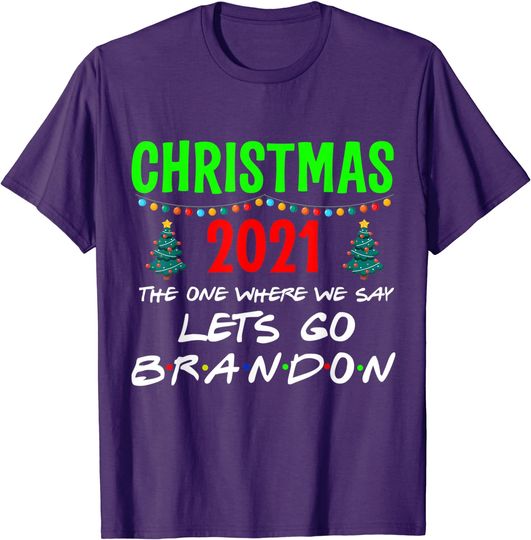 Christmas Let's Go Branson Brandon Anti Liberal 2021 T-Shirt
