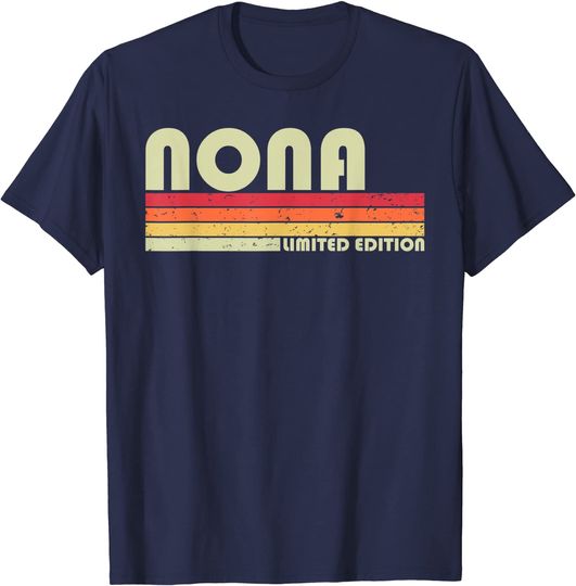 NONA Gift Name Personalized Retro Vintage 80s 90s Birthday T-Shirt