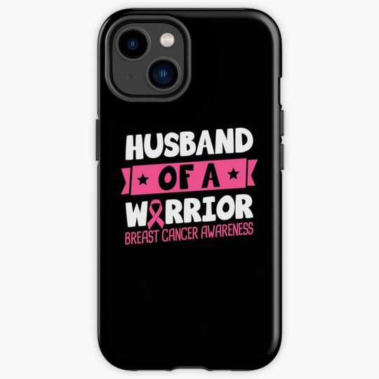 Husband Of A Warrior Breast Cancer Awareness iPhone Case