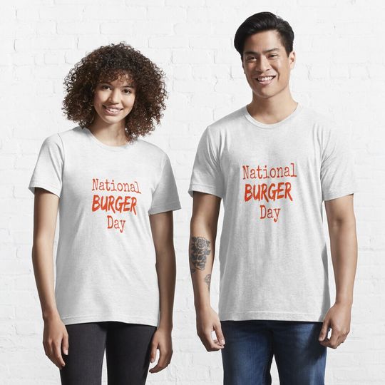 National Burger Day Essential T-Shirt