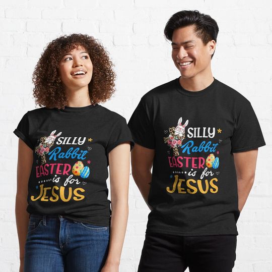 Silly Rabbit Easter Is For Jesus God Leopard Cross Bunny Classic T-Shirt