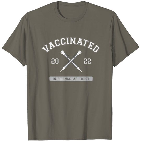 Vaccinated Pro Vaccine Vaccination 2022 Doctor Nurse Science T-Shirt