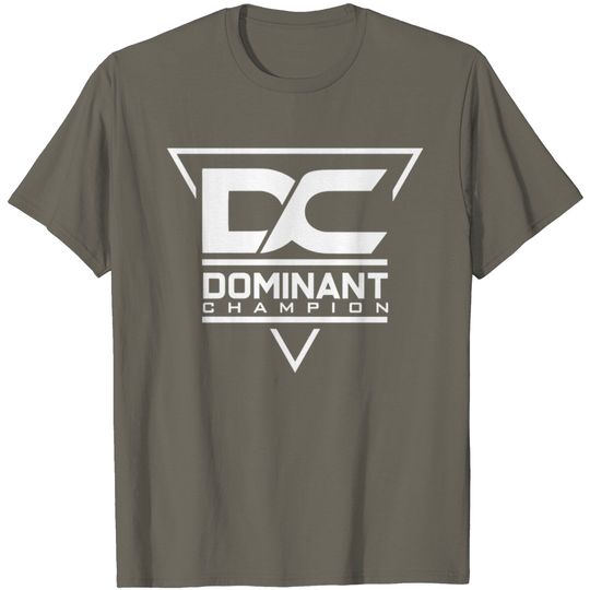 Dominant Champion T Shirt