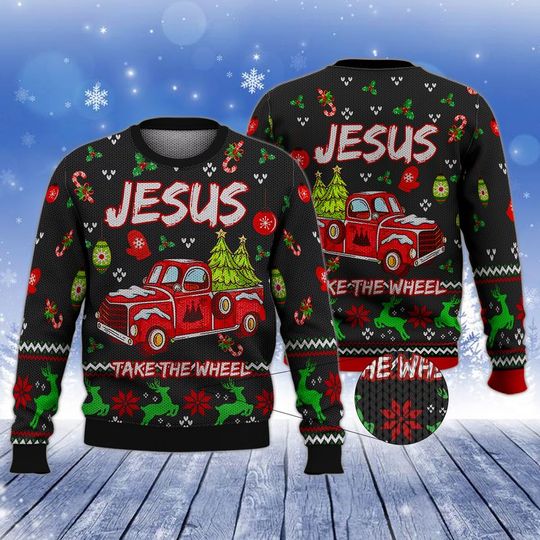 Jesus Take The Wheel 3D Ugly Christmas Sweater